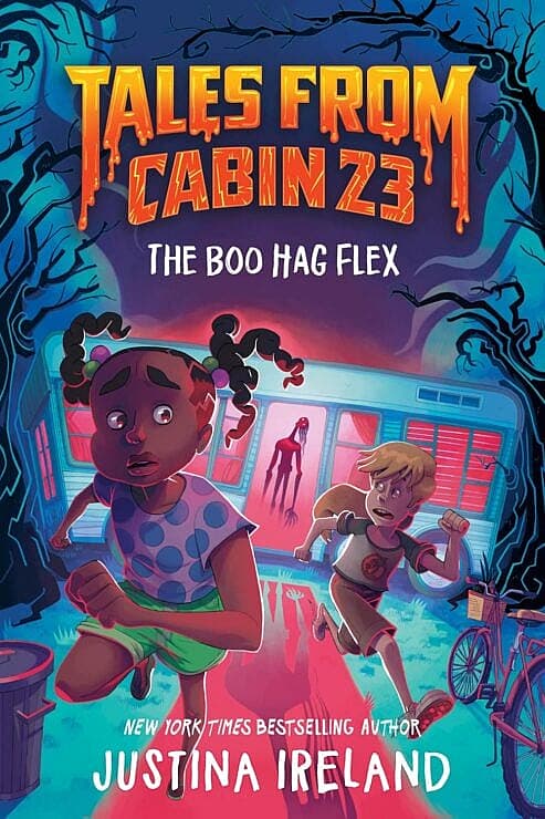 "Tales from Cabin 23: The Boo Hag Flex." Juvenile Fiction.